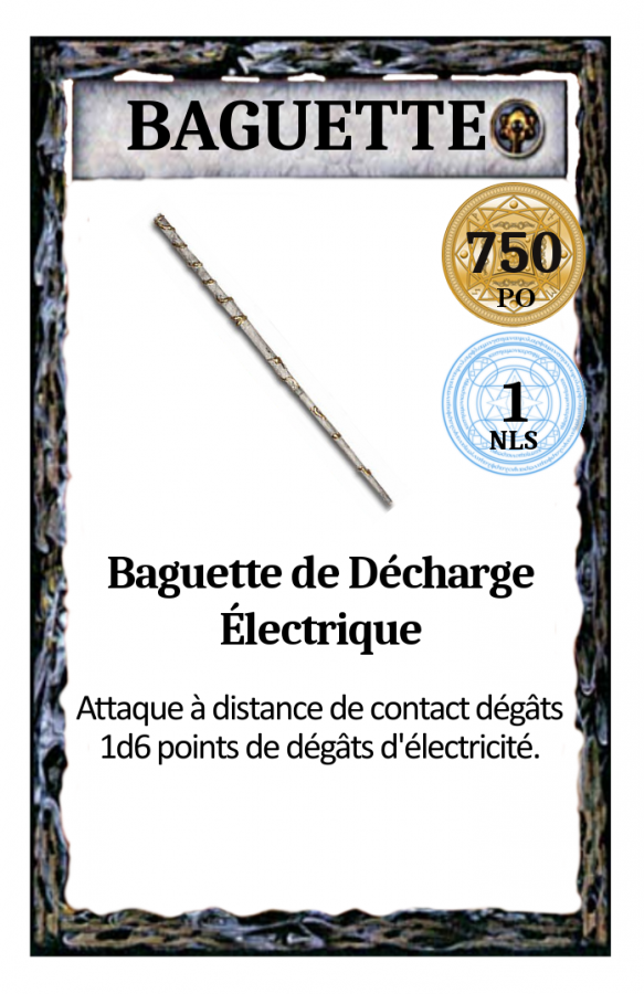 Baguette - Décharge Electrique